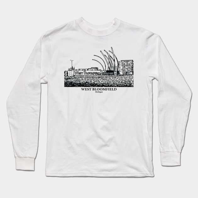 West Bloomfield - Michigan Long Sleeve T-Shirt by Lakeric